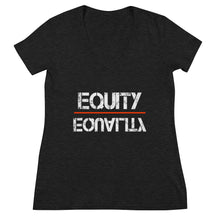 Load image into Gallery viewer, Equity Over Equality - Black - Women&#39;s Fashion Deep V-neck Tee