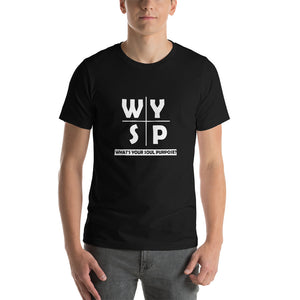 WYSP - What's Your Soul Purpose? - Cross - Short-Sleeve Unisex T-Shirt