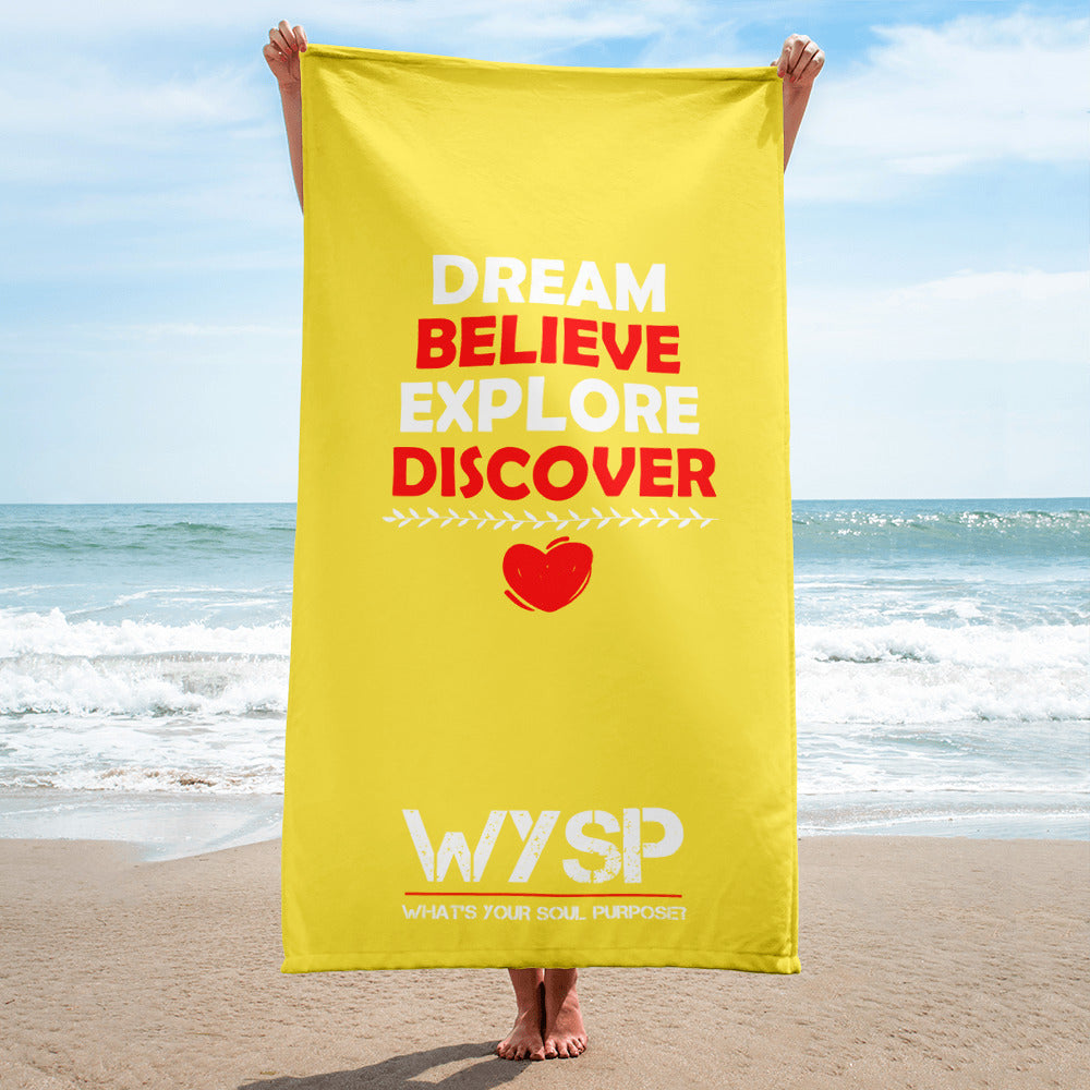 Dream Believe Explore Discover - Yellow Towel