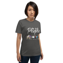Load image into Gallery viewer, We the People - Bold - White - Short-Sleeve Unisex T-Shirt