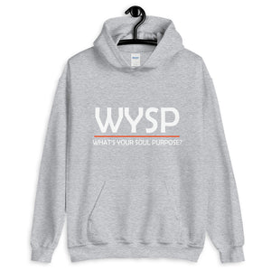 WYSP - What's Your Soul Purpose? - Bold - White - Hooded Sweatshirt