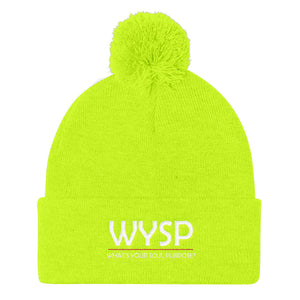 WYSP - What's Your Soul Purpose? - Bold - White - Pom Pom Knit Cap