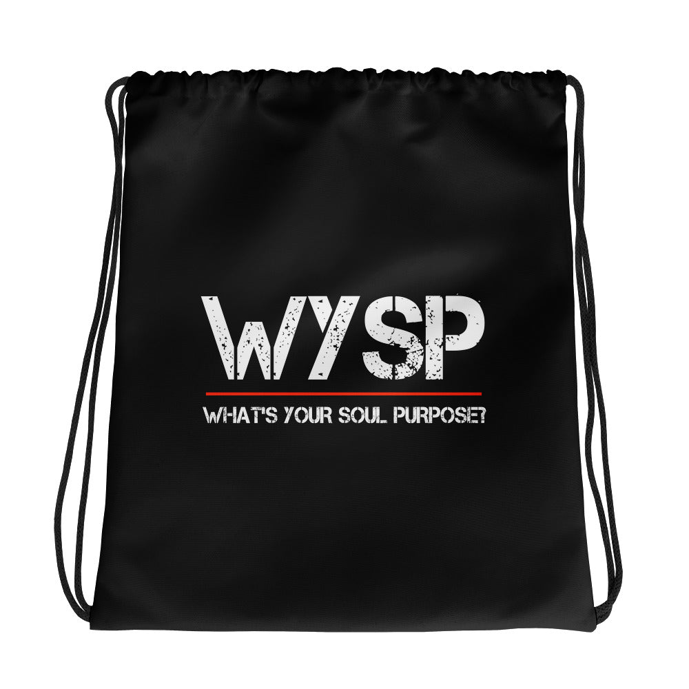 WYSP - What's Your Soul Purpose? - Drawstring bag
