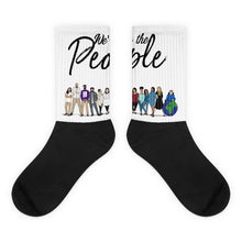Load image into Gallery viewer, We are the People - Bold - Black - White &amp; Black Foot Sublimated Socks